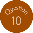 Question10
